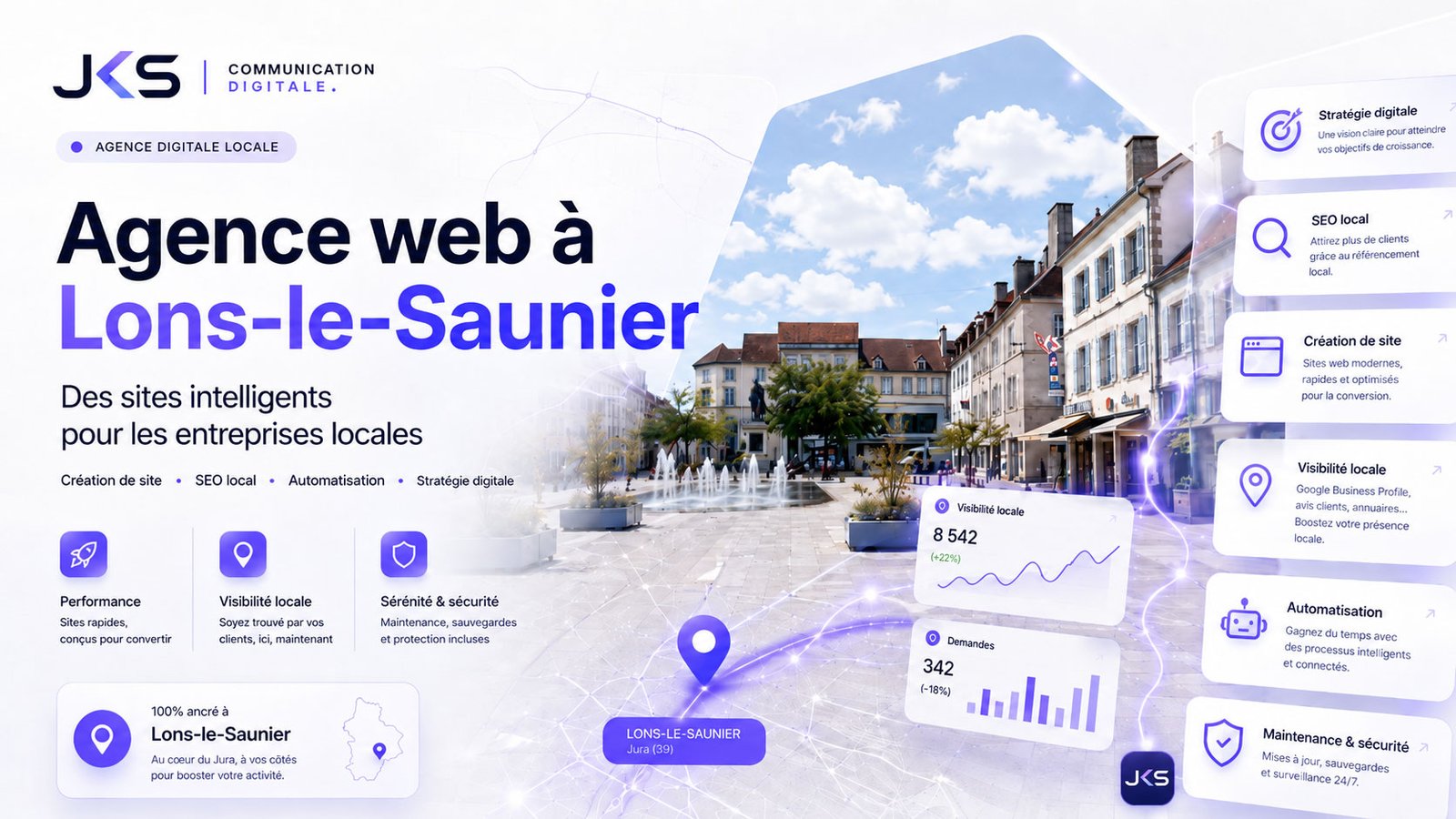 Agence web à Lons-le-Saunier spécialisée dans la création de sites intelligents, le SEO local et l’automatisation
