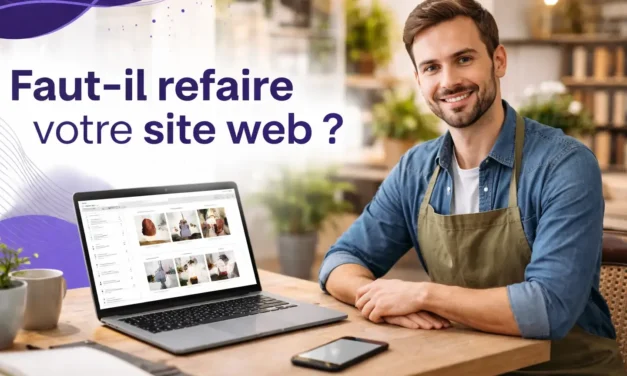 Refonte de site web entreprise : 8 signaux à ne pas ignorer