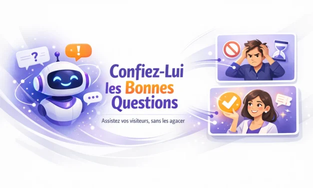 Chatbot IA sur un site web : quelles demandes lui confier sans frustrer vos visiteurs ?